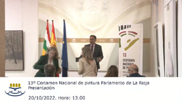 13.º Certamen Nacional de Pintura Parlamento de La Rioja. Presentación, fallo del jurado y...